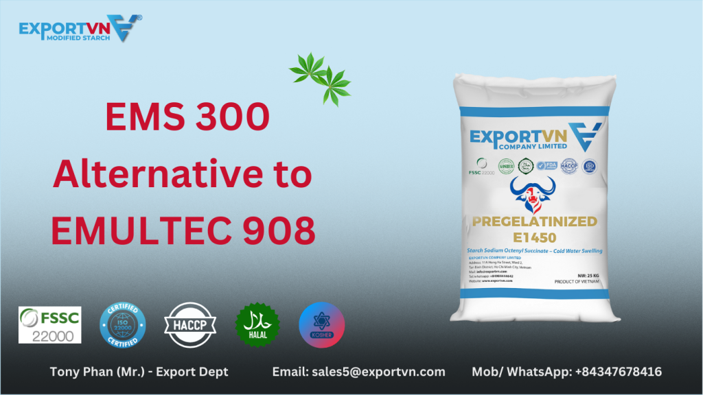 Modified Starch EMS 300 Alternative to Modified Starch EMULTEC 908
