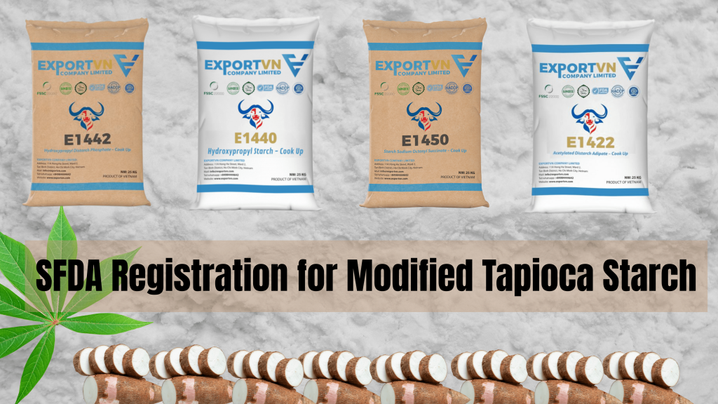 SFDA Registration for Modified Tapioca Starch