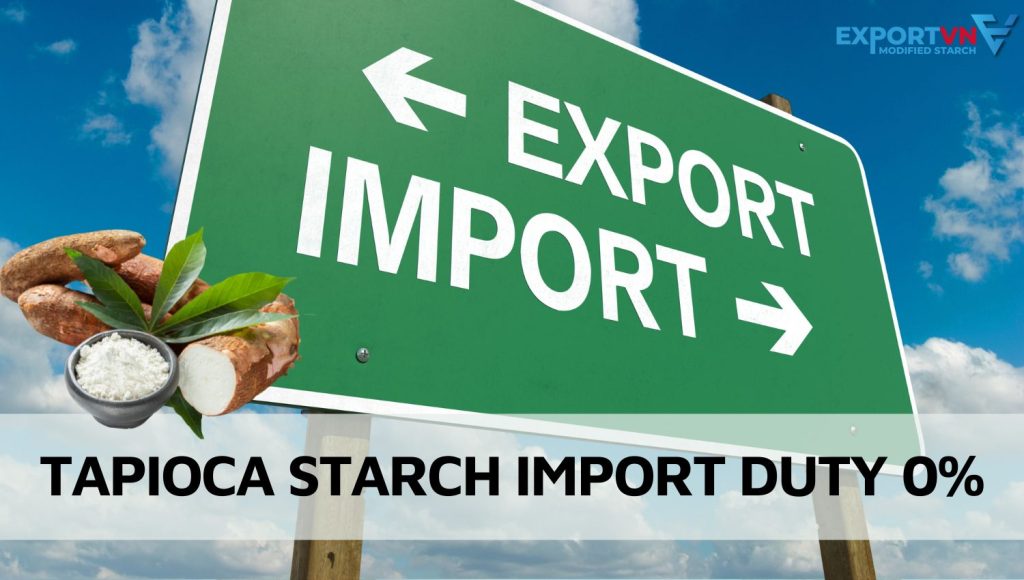 Tapioca Starch Import Duty 0%