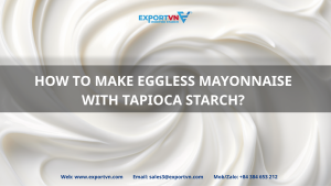 How to make Eggless Mayonnaise with Tapioca Starch?