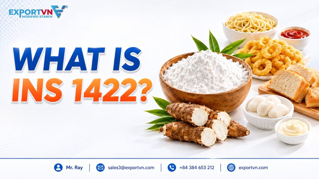 WHAT IS INS 1422 MODIFIED STARCH?