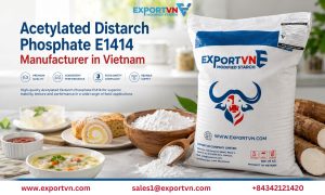Acetylated Distarch Phosphate E1414 Manufacturer in Vietnam