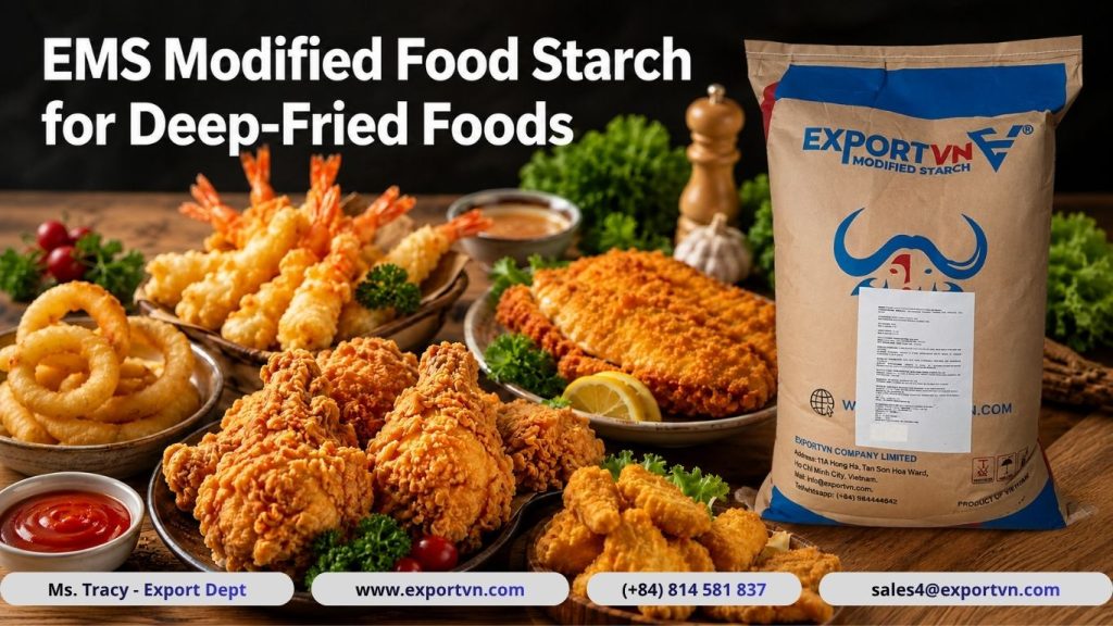 EMS Modified Food Starch for Deep-Fried Foods