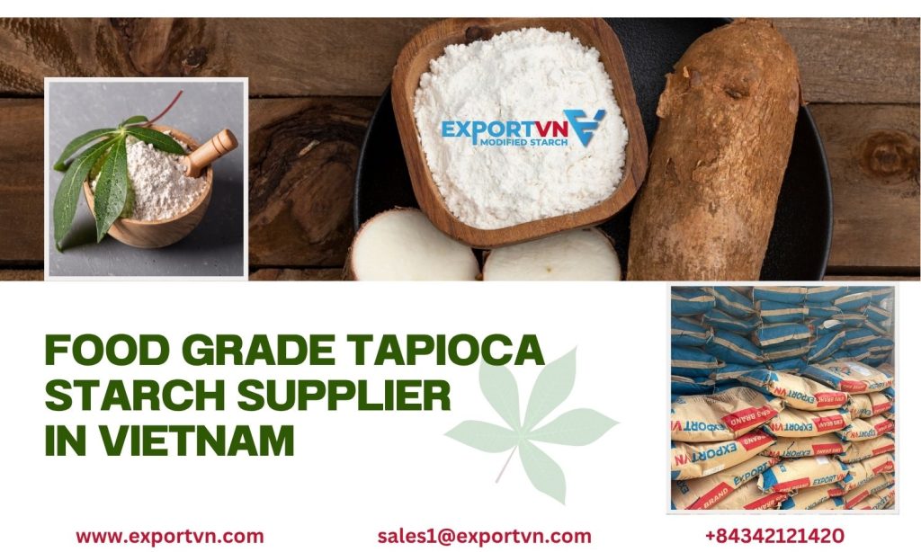 Food Grade Tapioca Starch Supplier in Vietnam