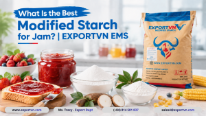 What Is the Best Modified Starch for Jam_ _ EXPORTVN EMS